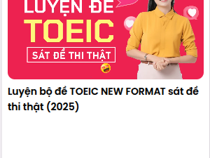 Combo Khóa Học Xóa Mù Tiếng Anh & Toeic Cô Mai Phương