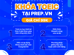 Combo 3 Khóa Học Toeic Prep Từ 0 Đến 800+ | PREP.VN